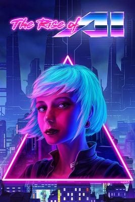 The Rise of AI