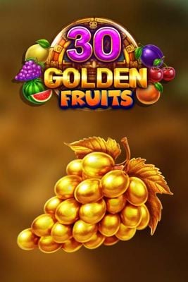 30 Golden Fruits