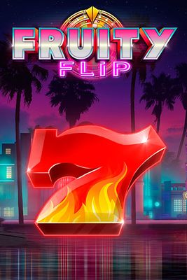 Fruity Flip