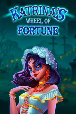 Katrina’s Wheel of Fortune